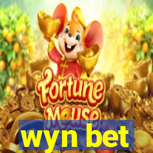 wyn bet